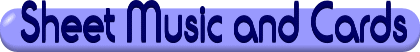 Sheet Music and Cards